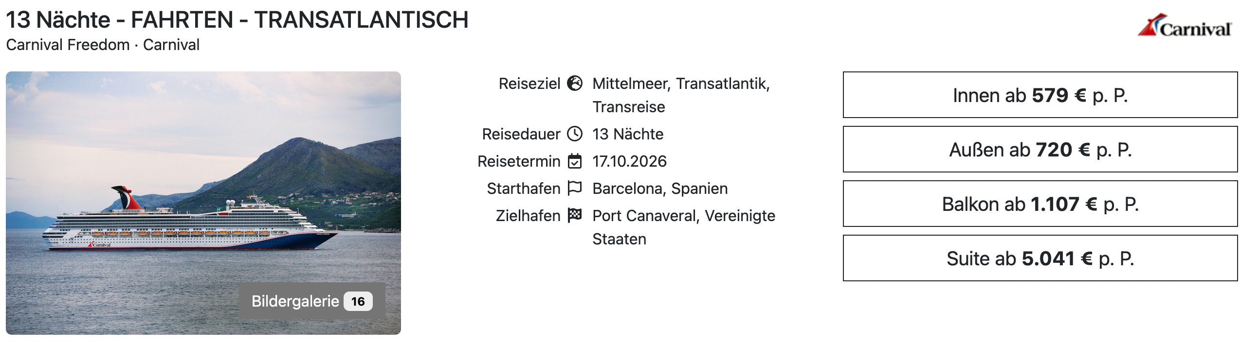 Carnival Freedom Transatlantik