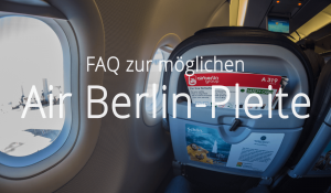 FAQ Air Berlin Pleite