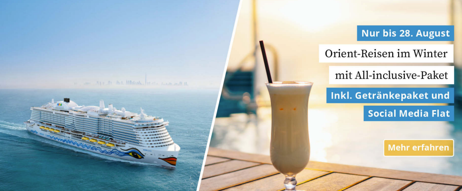 AIDA AllinclusivePakete auf ausgewählten Orient Kreuzfahrten ohne