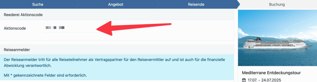 Aktionscode bei der Buchung auf Kreuzfahrten.Travel-Dealz.de im Schritt Reisende in das Feld Aktionscode ganz oben eingeben